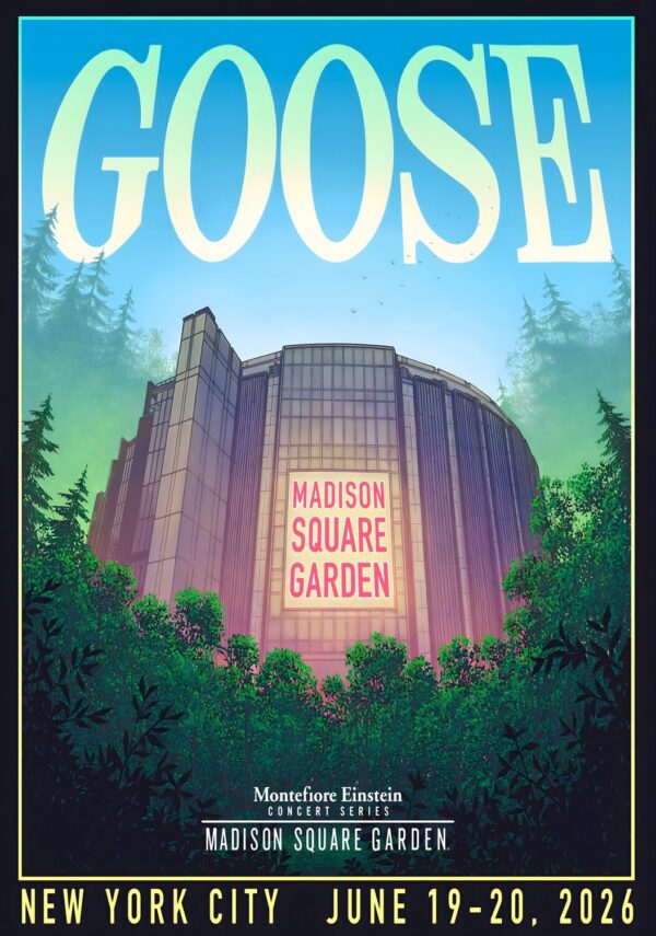 GOOSE (band) Chain Yer Dragon 2026 Tour NEW YORK Madison Square Garden Poster