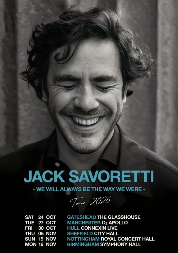 JACK SAVORETTI We Will Always Be The Way 2026 UK Tour Poster