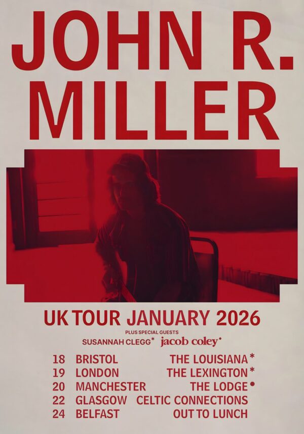 JOHN R. MILLER A World Away 2026 UK Tour Poster