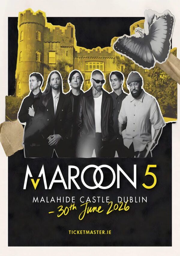 MAROON 5 Love Is Like 2026 Tour DUBLIN Malahide Castle Poster