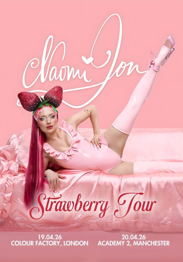 NAOMI JON Strawberry 2026 Tour LONDON - MANCHESTER Poster