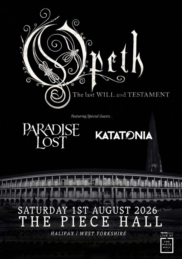 OPETH The Last Will and Testament 2026 UK Tour HALIFAX The Piece Hall Poster
