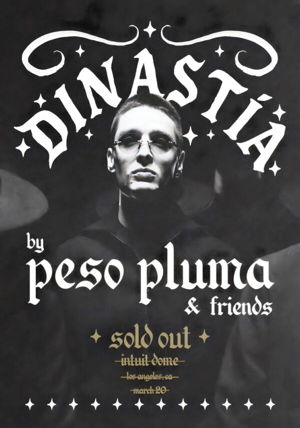 PESO PLUMA Dinastia 2026 Tour LOS ANGELES Inuit Dome Poster