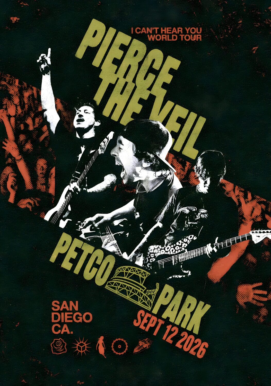 PIERCE THE VEIL I Can't Hear You 2026 Tour SAN DIEGO Petco Park Poster