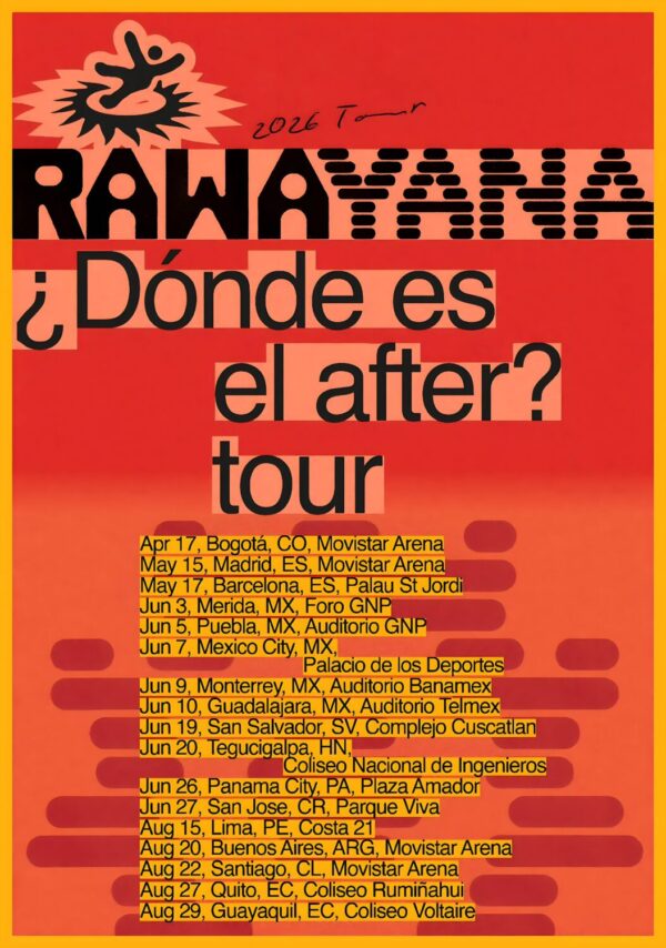 RAWAYANA ?D?nde es el After? 2026 Tour Poster