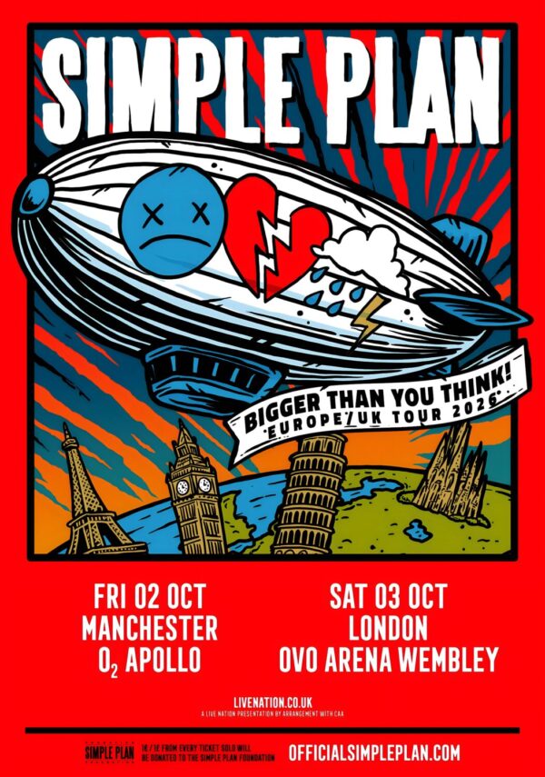 SIMPLE PLAN Bigger Than You Think 2026 UK Tour MANCHESTER - LONDON Poster