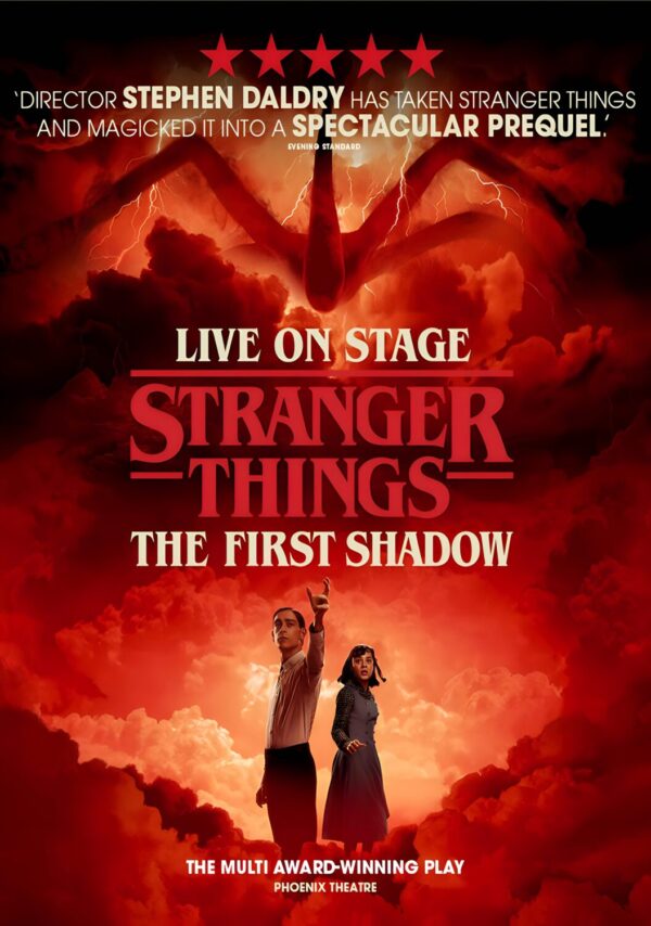STRANGER THINGS The First Shadow Theatre Musical West End Broadway Play Poster