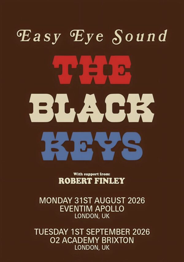 THE BLACK KEYS Easy Eye Sound 2026 UK Tour LONDON Poster