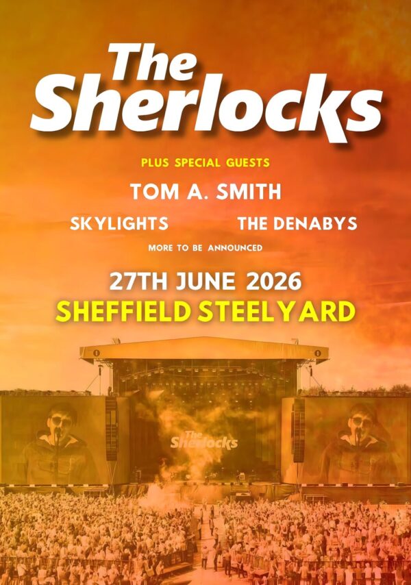 THE SHERLOCKS In Your Hands 2026 UK Tour SHEFFIELD Steel Yard Poster