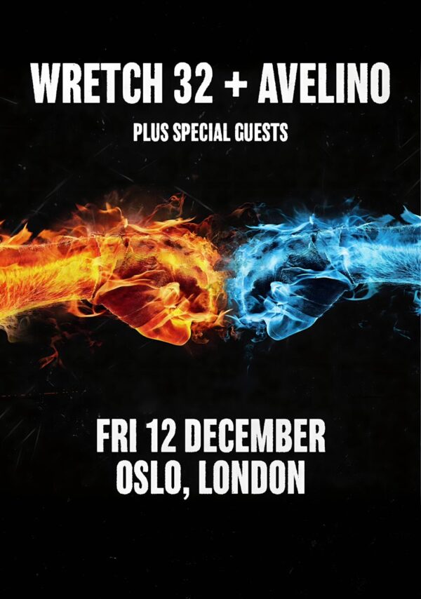 WRETCH 32 + AVELINO Live 2025 Tour LONDON Oslo Poster