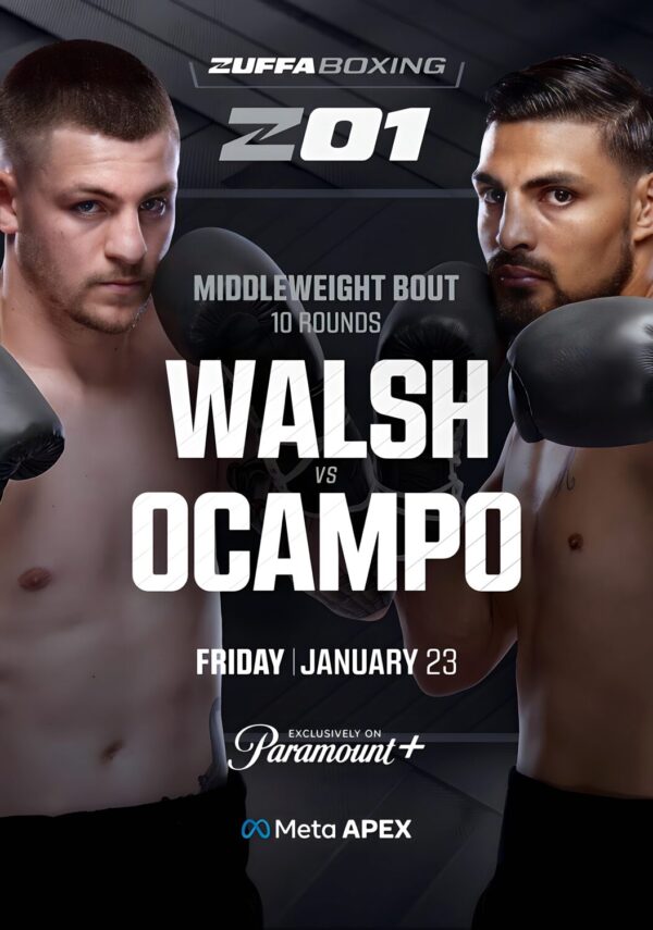 ZUFFA 01 Calum Walsh vs. Carlos Ocampo 2026 Zuffa Boxing Fight Poster