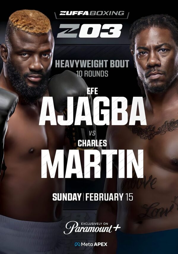 ZUFFA 03 Efe Ajagba vs. Charles Martin 2026 Zuffa Boxing Fight Poster