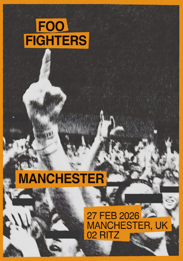 FOO FIGHTERS Your Favourite Toy 2026 UK Tour MANCHESTER Ritz Poster Print