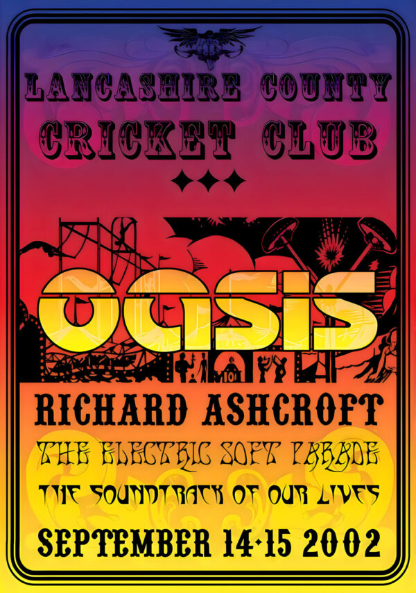 OASIS Heathen Chemistry 2002 UK Tour MANCHESTER Lancashire County Cricket Ground Poster Print