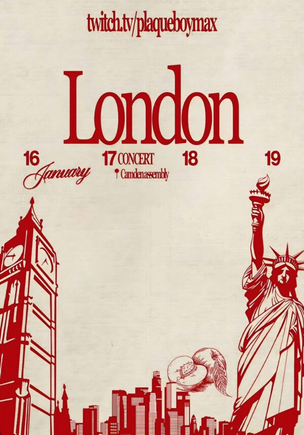 PLAQUEBOYMAX Twitch Streamer 2026 Tour LONDON Poster