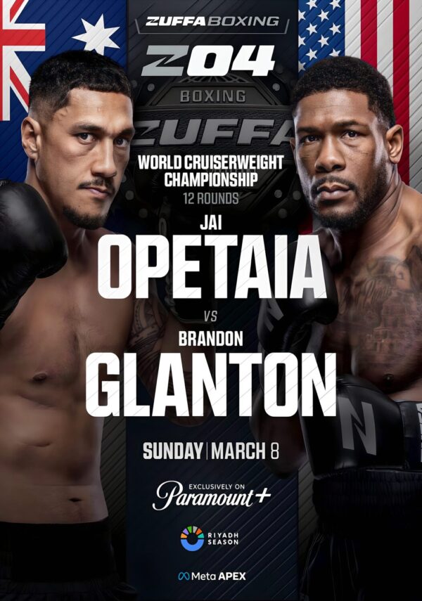 ZUFFA 04 Jai Opetaia vs. Brandon Glanton 2026 Zuffa Boxing Fight Poster