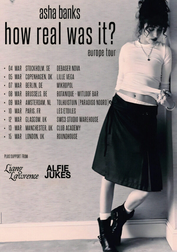 ASHA BANKS How Real Was It 2026 UK & Europe Tour Poster