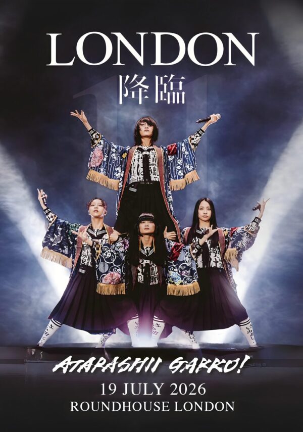 ATARASHII GAKKO! Armstrong 2026 UK Tour LONDON Roundhouse Poster