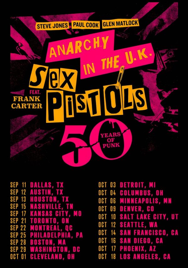 FRANK CARTER & SEX PISTOLS Anarchy In The UK 2026 North American Tour Poster