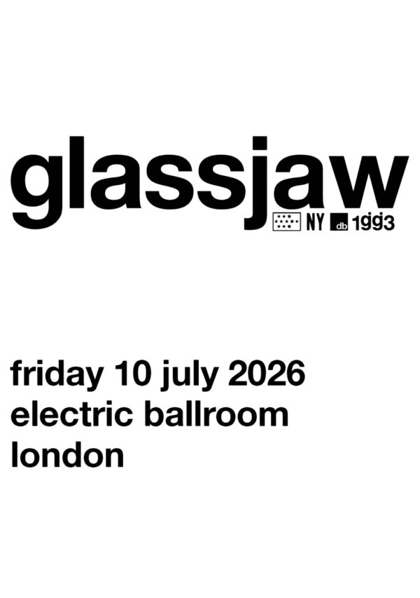 GLASSJAW Reunion Summer 2026 UK Tour LONDON Electric Ballroom Poster