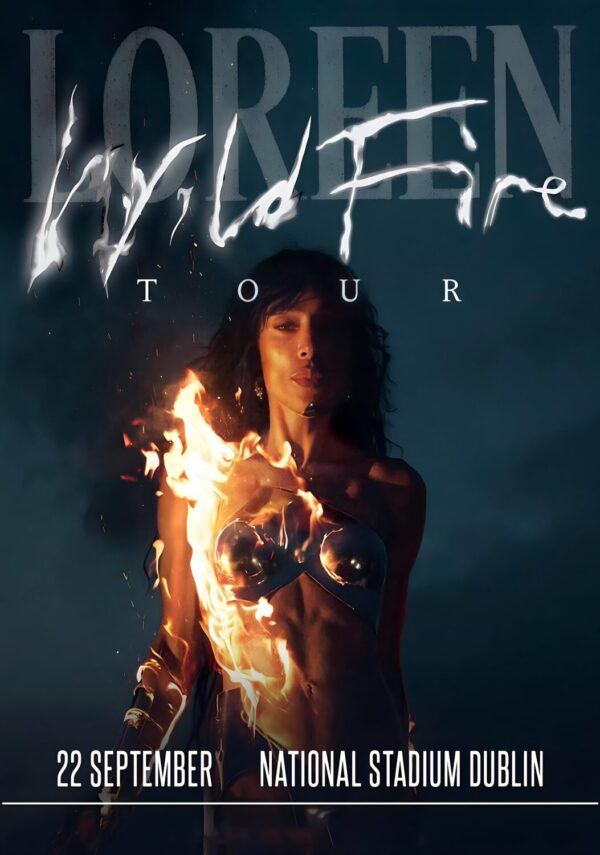 LOREEN (singer) Wild Fire 2026 Ireland Tour DUBLIN National Tour Poster
