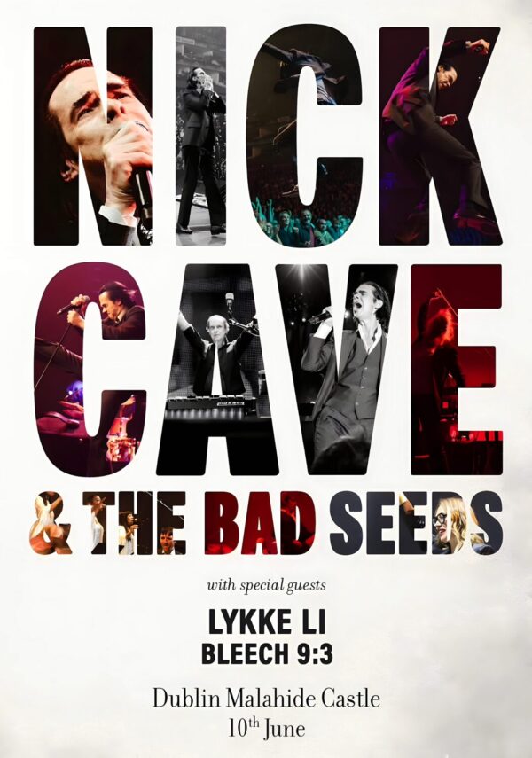 NICK CAVE & THE BAD SEEDS Live Summer 2026 Tour DUBLIN Malahide Castle Poster