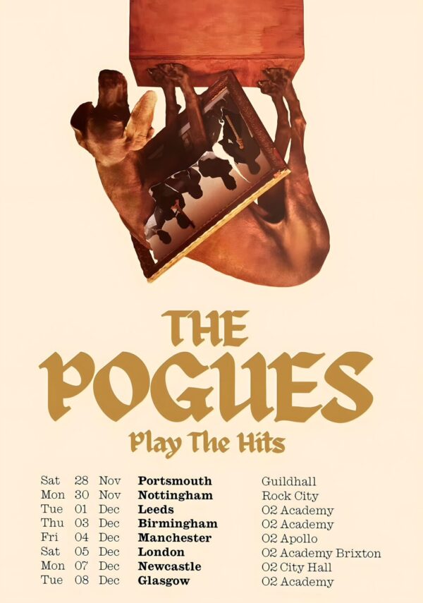 THE POGUES Play the Hits 2026 UK Tour Poster