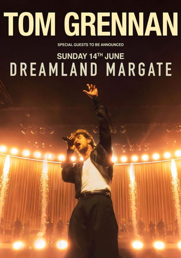 TOM GRENNAN Full Attention Summer 2026 UK Tour DREAMLAND Margate Poster