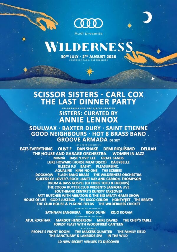 WILDERNESS Festival 2026 Scissor Sisters - Carl Cox - Annie Lennox Line-up Tour Poster
