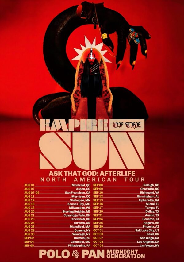 EMPIRE OF THE SUN Ask That God: Afterlife 2026 North American Tour Poster