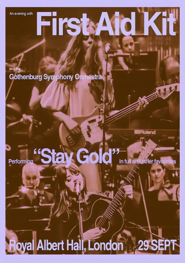 FIRST AID KIT (band) Stay Gold 2026 Symphony Tour LONDON Royal Albert Hall Poster