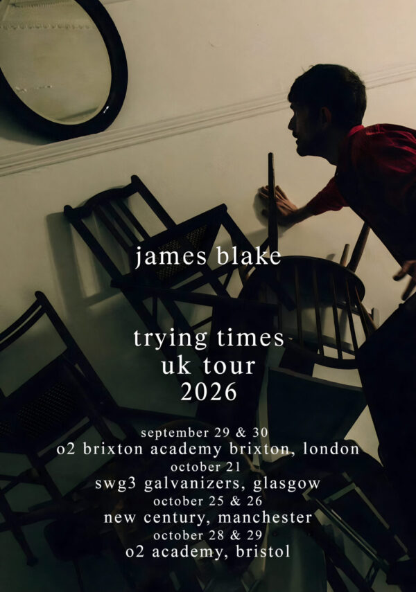 JAMES BLAKE Trying Times 2026 UK Tour Poster
