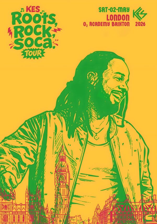KES (Reggae) Roots Rock Soca 2026 Tour LONDON Brixton AcademyPoster
