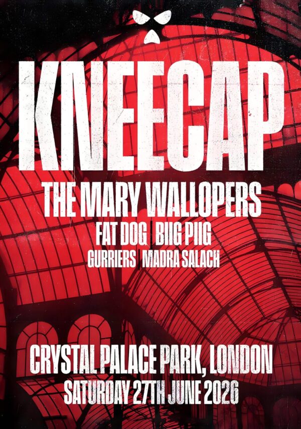KNEECAP (band) Fenian 2026 UK Tour LONDON Crystal Palace Poster