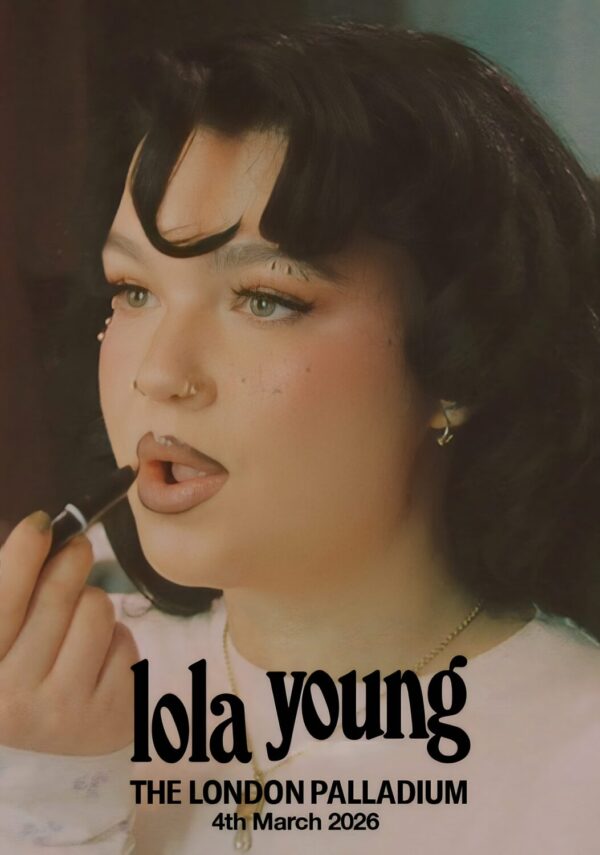 LOLA YOUNG I'm Only F**king Myself 2026 Tour LONDON The Palladium Poster