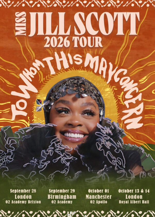 MISS JILL SCOTT To Whom This May Concern 2026 UK Tour Poster