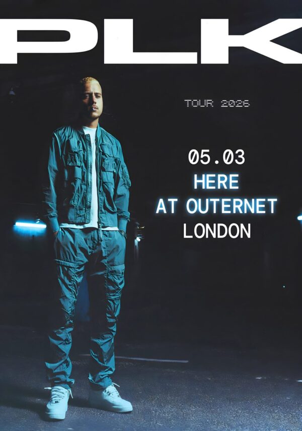 PLK (dj) Grand Garon 2026 UK Tour LONDON Here at Outernet Poster