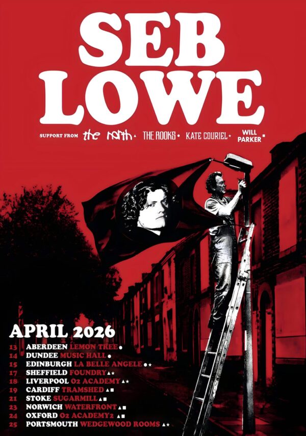SEB LOWE No One to Kill in The Sky 2026 UK Tour Poster