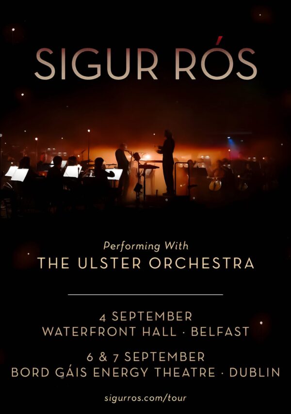 SIGUR ROS The Ulster Orchestra 2026 Ireland Tour BELFAST - DUBLIN Poster