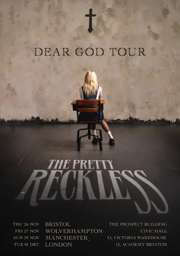 THE PRETTY RECKLESS Dear God 2026 UK Tour Poster