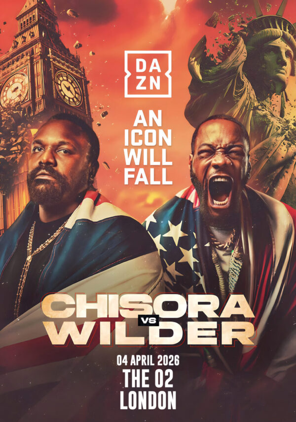 DEREK CHISORA vs. DEONTAY WILDER London 2026 Boxing Fight Poster