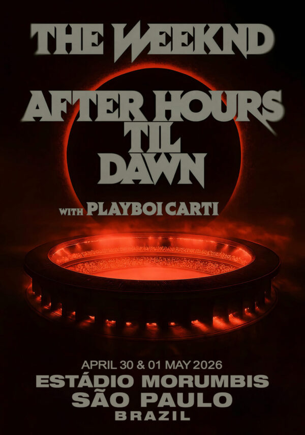 THE WEEKND After Hours Til Dawn 2026 Tour SÃO PAULO Estádio MorumBIS Poster Print