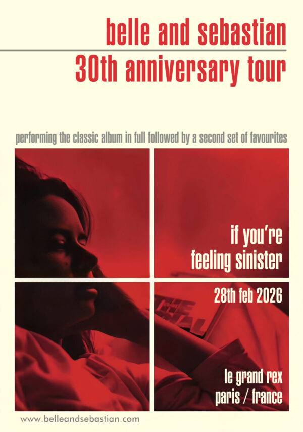 BELLE AND SEBASTIAN If You're Feeling Sinister 2026 Tour PARIS Le Grand Rex Poster Print