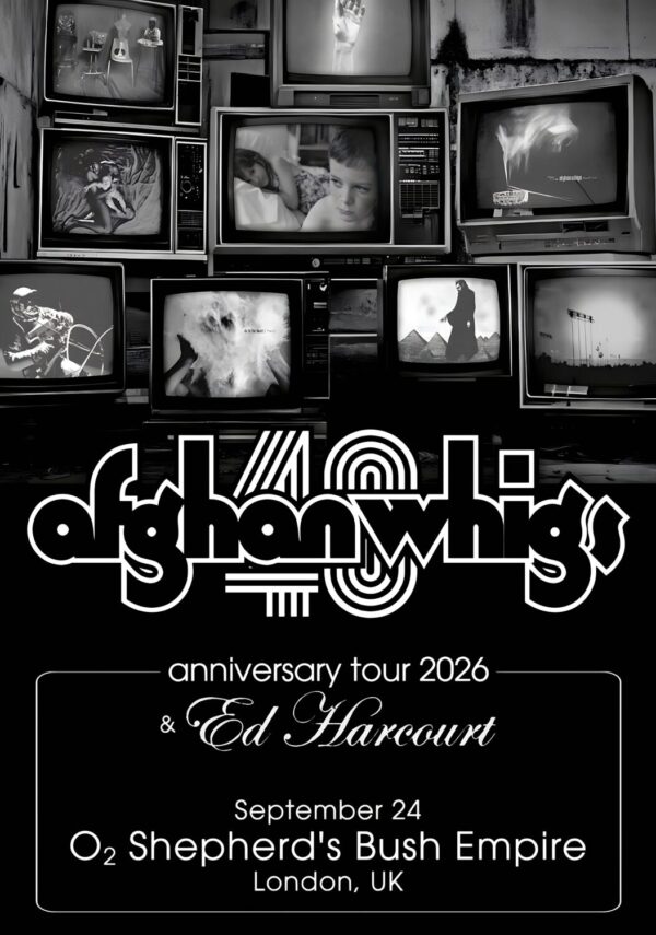 AFGHAN WHIGS Live 40th Anniversary 2026 Tour LONDON Shepherd's Bush Empire Poster