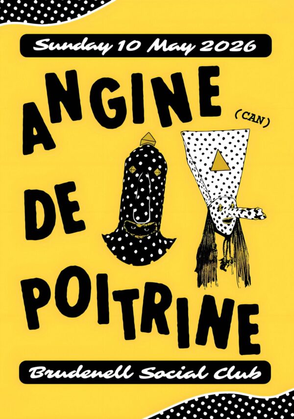 ANGINE DE POITRINE Vol. II UK Tour LEEDS Brudenell Social Club 2026 Poster Print