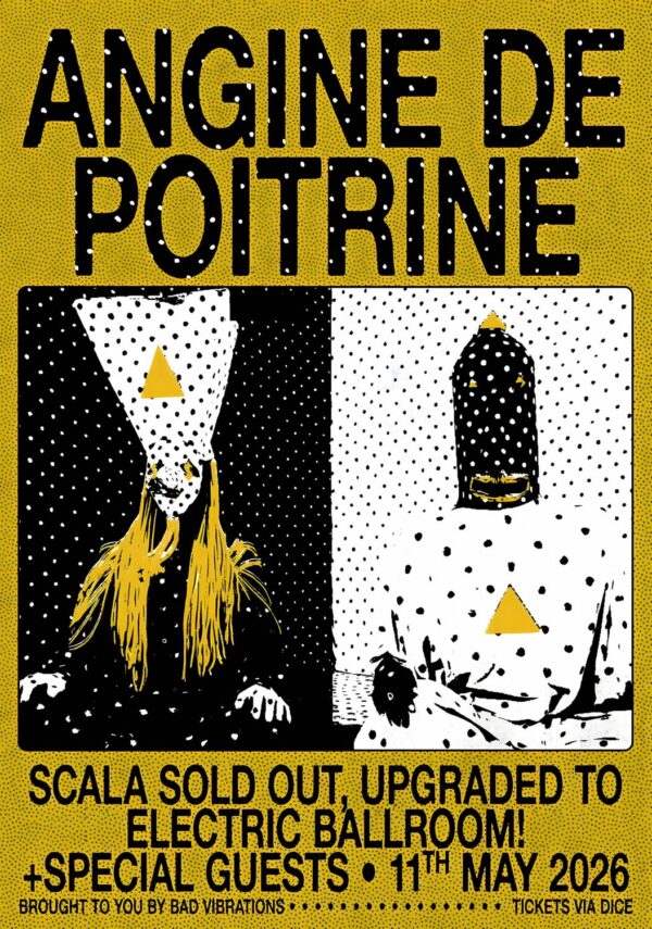 ANGINE DE POITRINE Vol. II 2026 UK Tour LONDON Electric Ballroom Poster Print