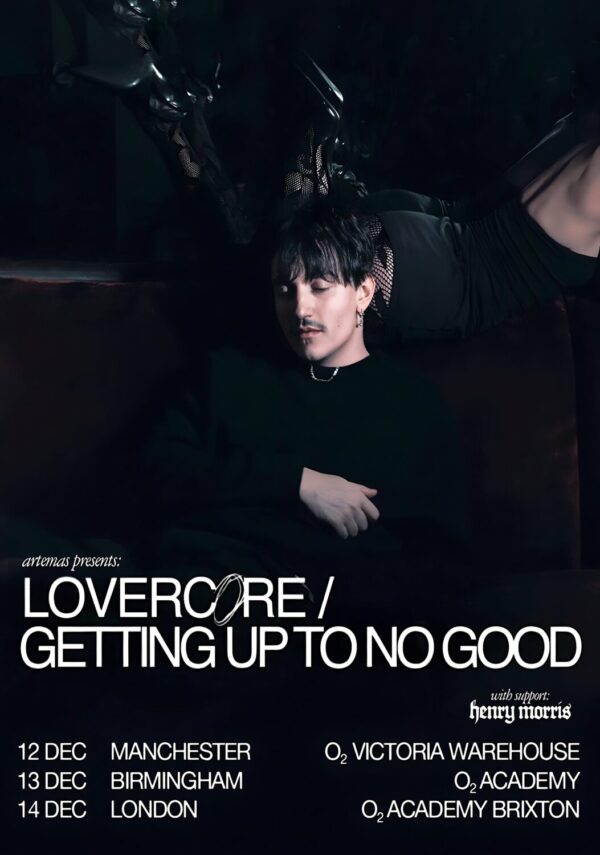 ARTEMAS Lovercore 2026 UK Tour LONDON - MANCHESTER - BIRMINGHAM Poster