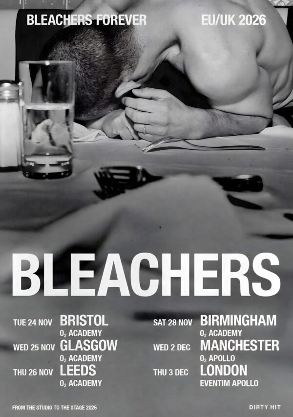 BLEACHERS Everyone for Ten Minutes 2026 UK Tour Poster