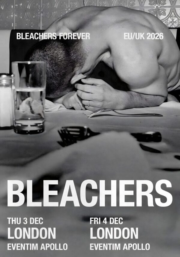 BLEACHERS Everyone for Ten Minutes 2026 UK Tour LONDON Eventim Apollo Poster