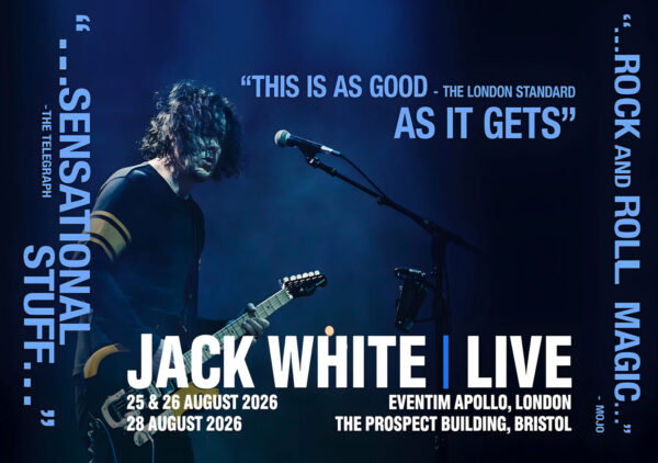JACK WHITE Live 2026 UK Tour LONDON - BRISTOL Poster